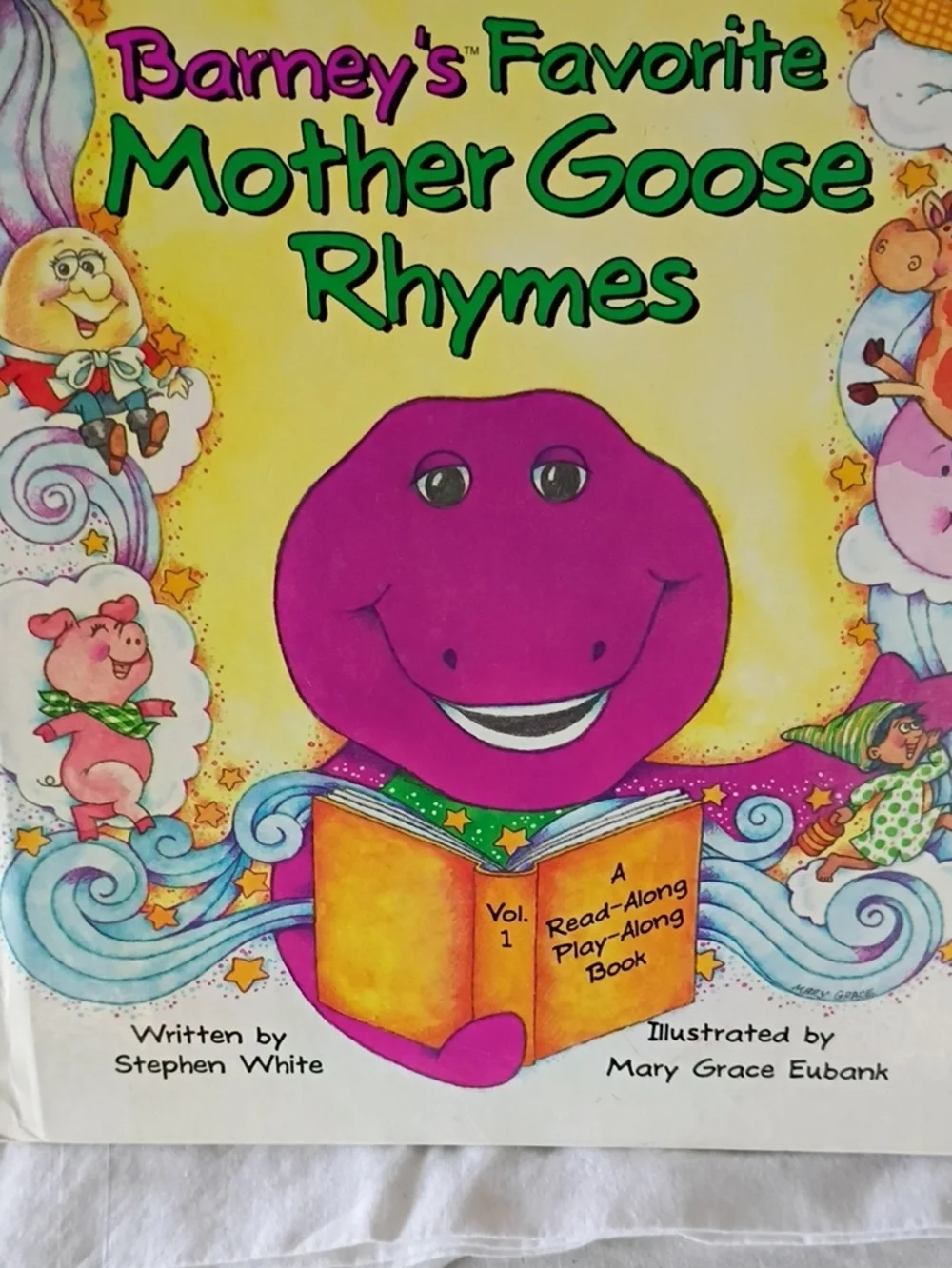 Barney's Favorite Mother Goose Rhymes, Volume I - White, Stephen Hardcover